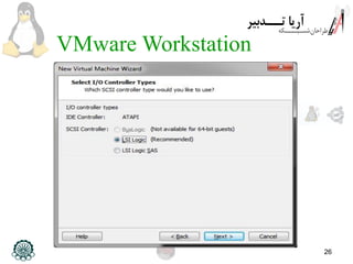 26
VMware Workstation
 
