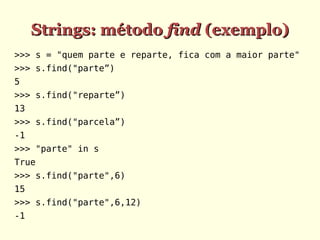 005 - Programando em Python - Tuplas e Strings.ppt