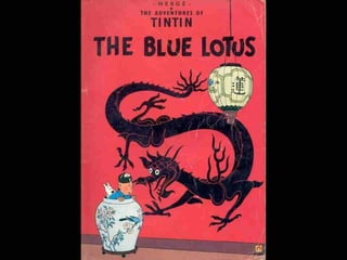 TINTIN AND THE BLUE LOTUS