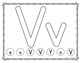x v V V Y v V
© Fun Early Learning
 