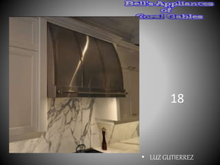 18
• LUZ GUTIERREZ
 