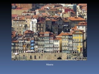 Ribeira
 