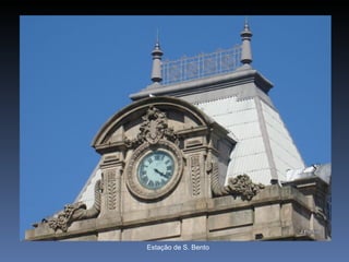 Estação de S. Bento
 
