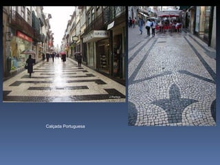 Calçada Portuguesa
 