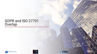 ISO 27701 Mapping to GDPR
 
