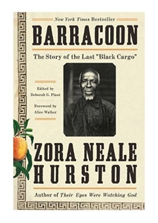 zora neale hurston barracoon zora neale hurston barracoon