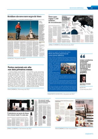 EDIÇÃO Nº71
REVISTA DE IMPRENSA 19
EXPRESSO, 7 de janeiro de 2017
Tiragem: 88940
País: Portugal
Period.: Semanal
Âmbito: Informação Geral
Pág: 22
Cores: Cor
Área: 28,20 x 33,13 cm²
Corte: 1 de 1ID: 67666226 07-01-2017 | Economia
INDÚSTRIA
Resíduos são novo ouro negro de Sines
Refinaria recicla resíduos em Sines para produzir combustíveis e betumes. Porto de Marselha quer uma igual
Na área do porto petrolífero de
Sines,viradaparaacostaNorte,
foi instalada uma nova refinaria
de pequenas dimensões. Come-
çou a laborar a 100% no final de
2016, com resíduos oleosos pro-
venientes de navios, que trans-
forma em gasolinas, gasóleos e
betumes industriais destinados
a impermeabilizações. Apesar
de ser uma nova tecnologia nes-
te sector, foi “amadurecida” ao
longo das cinco décadas de ati-
vidade profissional petroquími-
ca dos seus criadores. “Testada
com sucesso em Sines, resolve
umproblemaecológicoqueafe-
ta os maiores portos — sobretu-
do os que operam petroleiros
—, precisamente o problema da
reciclagem dos óleos pesados
residuais, designados ‘slops’,
provenientes dos navios”, expli-
cou ao Expresso o responsável
operacional da refinaria, Pedro
Simões.
Esta unidade surge quatro dé-
cadas depois da refinaria de Si-
nes ter sido criada, e concretiza
umprojetoindustrialconcebido
pelo engenheiro petroquímico
francês Michel Pingeot, que,
paraesteefeito,criouumastart-
-up aos 70 anos de idade.
“Com mais de 50 anos de ex-
periência profissional no sector
petroquímico, Michel Pingeot
criou uma coluna de refinação
por destilação a vácuo de resí-
duospesados,seguindoumpro-
cesso industrial que foi batizado
por ‘P2R’, que permite extrair
70% de combustíveis e 30% de
betumes dos ‘slops’ recolhidos
de navios” refere Pedro Simões.
Oprojetofoitecnicamenteapoi-
ado pela petroquímica Heurtey,
ondeMichelPingeotépresiden-
te honorário.
Tudo começou em 2005,
quando foi efetuado o desen-
volvimento do projeto de en-
genharia da coluna “P2R”, que
envolveu mais dois especialistas
no sector: Pietro Bilardello e
Pascal Bonfils. Entre 2006 e
2009, trabalharam com uma
unidade-piloto, onde testaram
e validaram o funcionamento
desta tecnologia, e a seguir cri-
aram a empresa Cogepi, que
em 2010 foi transformada em
Ecoslops.
Este projeto foi acolhido pelo
IAPMEI, pelo programa INA-
lentejo, pelo QREN — Quadro
de Referência Estratégico Na-
cional e pelo Fundo Europeu
de Desenvolvimento Regional.
A AICEP e a Administração do
Porto de Sines (APS) determi-
naram o local de implantação
da pequena refinaria. Também
obtiveram a concessão, junto
da CLT — Companhia Logís-
tica de Terminais Marítimos,
da recolha dos resíduos petro-
líferos dos navios no porto de
Sines. E assinaram um acordo
com a transportadora maríti-
ma MSC — que opera mais de
450 navios de grandes dimen-
sões — para extração dos resí-
duos dos seus navios quando
cheguem a Sines.
“Esta tecnologia está sedia-
da em Sines — portanto, tem
know-how português — e tem
a vantagem ambiental de trans-
formarresíduosemcombustível
ebetume,evitandooseudestino
tradicional que canalizava estas
lamas oleosas para a incinera-
ção”, refere Pedro Simões.
“Portugal concretiza um
avanço tecnológico único neste
tipo de refinação, aproveitando
resíduos oleosos que até agora
quase não tinham valor comer-
cial e já tem perspetivas de ex-
portação desta tecnologia para
outros portos”, adianta. Neste
sentido, a Ecoslops assinou um
Memorando de Entendimento
(MOU) com a petrolífera Total,
para instalar e testar uma uni-
dade semelhante no porto de
Marselha.OportodeAntuérpia
também quer testar esta tecno-
logiaeaEcoslopsanalisaoutras
parcerias para os portos de Ro-
terdão, Hamburgo, Le Havre,
Omã, para a Arábia Saudita e
ainda Singapura.
Todos os anos o transporte
marítimo gera no mundo 100
milhões de toneladas destes re-
síduos. Só a pequena refinaria
da Ecoslops em Sines tratou,
de janeiro a setembro de 2016,
mais de 22 mil toneladas de re-
síduos. “A totalidade dos pro-
dutos refinados pela Ecoslops
é colocada no mercado, o que
mostra o sucesso quase imedi-
ato desta atividade”, comenta
PedroSimões.Obetumegerado
a partir da transformação dos
resíduos oleosos é utilizado pela
construçãocivil,destinadoaim-
permeabilizações,eécomprado
pela Soprema, um dos maiores
grupos mundiais deste sector.
João Palma-Ferreira
jpferreira@expresso.impresa.pt
De janeiro a setembro
de 2016, a Ecoslops
refinou 22 mil
toneladas de resíduos
oleosos de navios
Pedro Simões, da Ecoslops em Sines diz que a produção anual da pequena refinaria — betumes e combustíveis — já está totalmente vendida FOTOTIAGOMIRANDA
NÚMEROS
^ O investimento total de €18
milhões, dos quais €6,2
milhões são provenientes de
fundos europeus e do Estado
português
^ A Ecoslops emprega 50
trabalhadores
especializados,
designadamente técnicos de
petroquímica, trabalho de
laboratório, de segurança,
engenheiros de processo e
de ambiente, mecatrónicos e
gestores
^ A capacidade instalada para
efetuar o tratamento de 200
toneladas diárias de slops e
até 100 toneladas diárias de
hidrocarbonetos, podendo
produzir por dia 70 toneladas
de combustíveis e 30
toneladas de betumes
Projeto
premiado
em França
Em dezembro de 2016 a revista
francesa de engenharia
“L’Usine Nouvelle” atribuiu o
prémio de “Engenheiro
Criador de Empresas” a Michel
Pingeot pela criação da
Ecoslops em Sines. A revista
refere que a tecnologia
utilizada recorre a um
processo industrial inovador e
único (de microrrefinação)
que permite efetuar a
recuperação ambiental dos
resíduos petrolíferos dos
navios (os slops),
transformando-os em
produtos refinados com
especificações
correspondentes aos padrões
internacionais. Michel Pingeot
referiu que a engenharia é ao
mesmo tempo uma aventura
técnica e uma aventura
humana, sendo este segundo
aspeto que lhe confere a sua
verdadeira nobreza”. A
Ecoslops tornou Sines uma
referência tecnológica ao nível
das soluções ecológicas para
tratamento e aproveitamento
de resíduos petrolíferos,
porque o destino tradicional
dos slops era a incineração.
JORNAL ECONÓMICO, 24 de fevereiro de 2017
Tiragem: 20000
País: Portugal
Period.: Semanal
Âmbito: Economia, Negócios e.
Pág: 27
Cores: Cor
Área: 24,00 x 30,20 cm²
Corte: 2 de 2ID: 68365314 24-02-2017
Tiragem: 20000
País: Portugal
Period.: Semanal
Âmbito: Economia, Negócios e.
Pág: 26
Cores: Cor
Área: 24,00 x 30,20 cm²
Corte: 1 de 2ID: 68365314 24-02-2017
NEGÓCIOS,
23 de março de 2017
Tiragem: 12762
País: Portugal
Period.: Diária
Âmbito: Economia, NeID: 68752452 23-03-2017
VIDA ECONÓMICA, 24 de março de 2017
Tiragem: 10750
País: Portugal
Period.: Semanal
Âmbito: Economia, Negócios e.
Pág: 48
Cores: Preto e Branco
Área: 12,72 x 7,18 cm²
Corte: 1 de 124-03-2017
O sistema portuário nacional continua
a registar uma tendência de crescimento.
Nos dois primeiros meses, os três por-
tos principais aumentaram a carga mo-
vimentada. Um aspeto muito positivo
é que mesmo Lisboa, depois de anos de
quebras contínuas, apresentou um cresci-
mento, no período em análise. O ano de
2017 deverá marcar um novo recorde na
carga movimentada nos portos nacionais.
Em janeiro e fevereiro, o Porto de Sines
registou um crescimento de 2,1 milhões
de toneladas, face ao mesmo período de
2016, ao qual se juntou um acréscimo de
111,6 mil TEU na carga contentorizada.
Já o porto de Lisboa movimentou 302
mil toneladas, relativamente ao mesmo
período do ano passado, para além de um
crescimento de 8,8 mil TEU na carga con-
tentorizada. Quanto ao Porto de Leixões,
na carga total obteve um crescimento de
118 mil toneladas, embora tenha perdido
na carga contentorizada. Uma situação
tida como normal, tendo em conta a re-
cuperação de alguma carga contentorizada
em Lisboa, que havia sido ‘deslocada’ para
Leixões no período em que se veriﬁcaram
problemas no porto da capital.
Portos nacionais em alta
nos dois primeiros meses
TRANSPORTES EM REVISTA, 1 de janeiro de 2017
Tiragem: 10000
País: Portugal
Period.: Bimestral
Âmbito: Outros Assuntos
Pág: 13
Cores: Cor
Área: 11,04 x 15,15 cm²
Corte: 1 de 1ID: 68572932 01-01-2017 | Carga & Mercadorias
Plataforma Logística de Talavera de la Reina
Porto de Sines posiciona-se
como porta atlântica
No dia 12 de janeiro, uma delegação do Porto de Sines liderada pelo presiden-
te José Luís Cacho visitou Talavera de la Reina, Espanha, a convite do Alcaide
da cidade, Jaime Ramos. Este encontro teve como objetivo o estabelecimento
de uma parceria para o desenvolvimento da plataforma logística de Talavera
de la Reina, sendo Sines con-
siderado, pelos responsáveis
espanhóis, “o porto de exce-
lência para a movimentação de
mercadorias nas importações
e exportações daquela região
para todo o globo”, explica a
administração portuária em co-
municado.
A plataforma logística está pro-
jetada para uma área de 260
hectares e será construída fa-
seadamente por forma a responder às necessidades do mercado. Talavera de
la Reina está localizada sobre o Corredor Atlântico da rede transeuropeia de
transportes, beneficiando da modernização de que está a ser alvo a linha fer-
roviária entre Sines e Madrid.
O programa da visita incluiu reuniões de trabalho entre os elementos do porto
de Sines e responsáveis pelo desenvolvimento da plataforma, bem como re-
presentantes do setor empresarial da região de Castilla-La Mancha, por forma
a estabelecer parcerias de longo prazo que potenciem esta plataforma logís-
tica.
Para José Luis Cacho este é um “projeto importante tanto para Sines como
para a região de Castilla-La Mancha”, tendo verificado o forte empenho da
Cidade e de todas as entidades com as quais reuniu para com o desenvolvi-
mento da plataforma, garantindo o total apoio do porto de Sines ao projeto.
JORNAL ECONÓMICO, 3 de fevereiro de 2017 VIDA ECONÓMICA, 10 de março de 2017
Tiragem: 20000
País: Portugal
Period.: Semanal
Âmbito: Economia, Negócios e.
Pág: 24
Cores: Cor
Área: 24,00 x 30,20 cm²
Corte: 1 de 2ID: 68057791 03-02-2017
Tiragem: 20000
País: Portugal
Period.: Semanal
Âmbito: Economia, Negócios e.
Pág: 25
Cores: Cor
Área: 24,00 x 30,20 cm²
Corte: 2 de 2ID: 68057791 03-02-2017
Tiragem: 10750
País: Portugal
Period.: Ocasional
Âmbito: Economia, Negócios e.
Pág: 8
Cores: Cor
Área: 25,70 x 29,17 cm²
Corte: 1 de 2ID: 68567406 10-03-2017 | Portos
Tiragem: 10750
País: Portugal
Period.: Ocasional
Âmbito: Economia, Negócios e.
Pág: 1
Cores: Cor
Área: 25,70 x 37,00 cm²
Corte: 2 de 2ID: 68567406 10-03-2017 | Portos
 