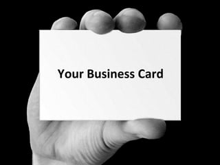 Your Business Card
 