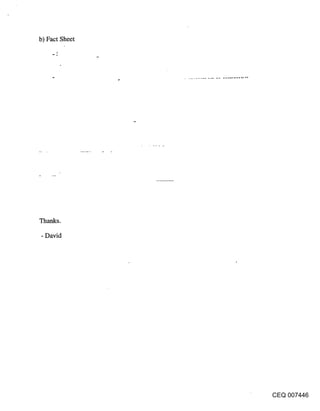 b) Fact Sheet




- David




                CEQ 007446
 