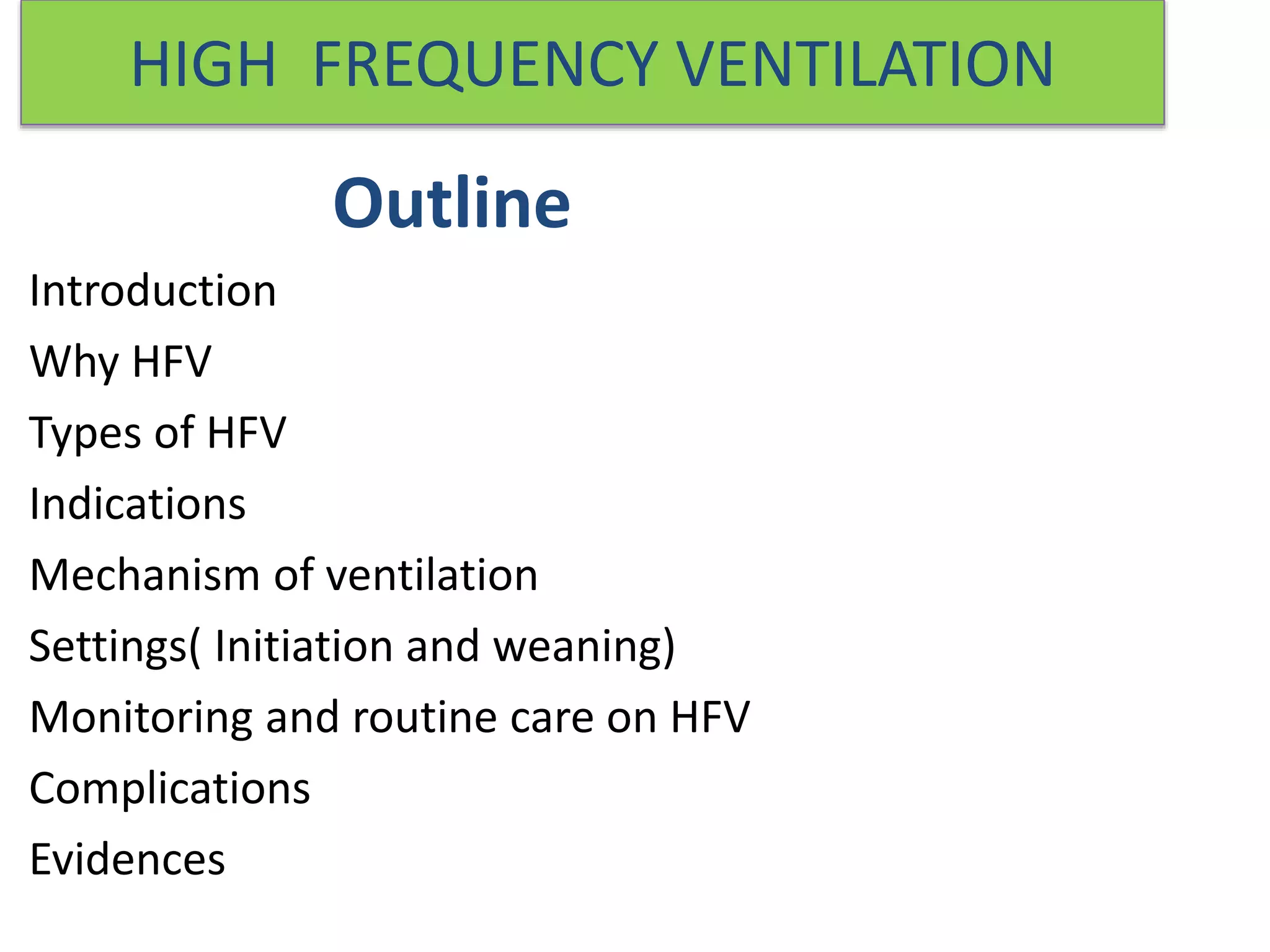 seminar on hfv - high frequency ventilation | PPT