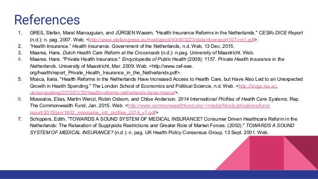 An Anlysis of Health Insurance in the Netherlands