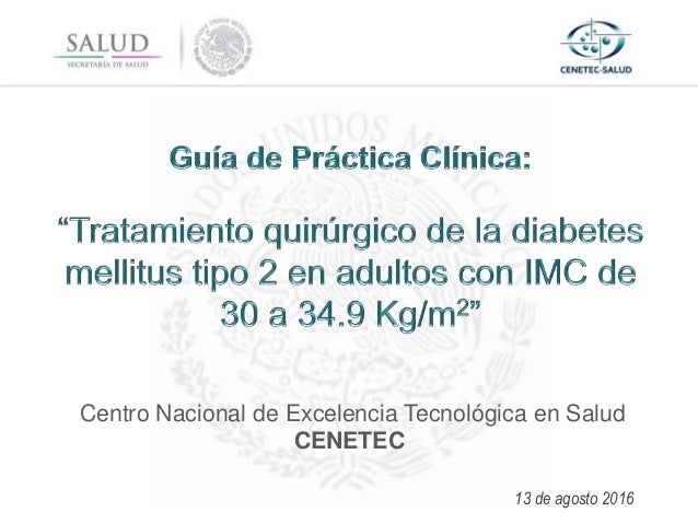 Guía de Práctica Clínica: Tratamiento quirúrgico de la Guía de Práctica Clínica: Tratamiento quirúrgico de la