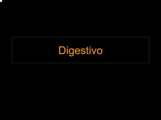 Digestivo
 