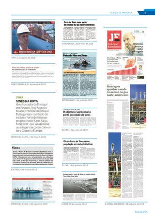 EDIÇÃO Nº75
REVISTA DE IMPRENSA 19
O JORNAL ECONÓMICO , 29 de junho de 2018
CORREIO DA MANHÃ, 2 de maio de 2018
DIÁRIO DO SUL, 30 de maio de 2018
VIDA ECONÓMICA, 13 de março de 2018
A DEFESA, 9 de maio de 2018
O LEME, 10 de maio de 2018
SETÚBALMAIS, 7 de junho de 2018
O LEME, 14 de junho de 2018
O LEME, 14 de junho de 2018
CORREIO DA MANHÃ, 4 de agosto de 2018
CMTV, 3 de agosto de 2018
 