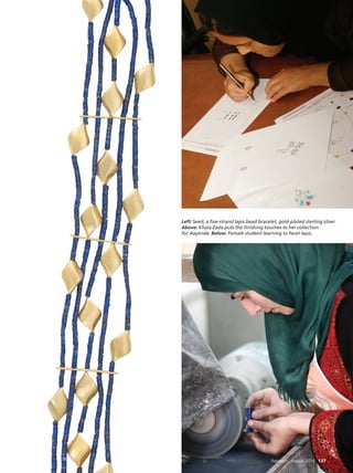 Rapaport August 2014 137
Left: Seed, a five-strand lapis bead bracelet, gold-plated sterling silver.
Above: Khala Zada put...