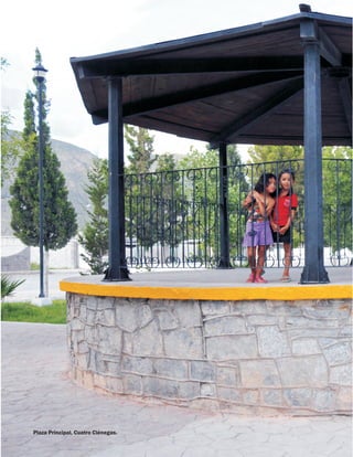 Plaza Principal, Cuatro Ciénegas.
 