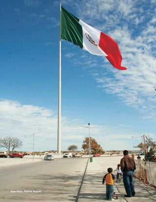 Gran Plaza, Piedras Negras.
 