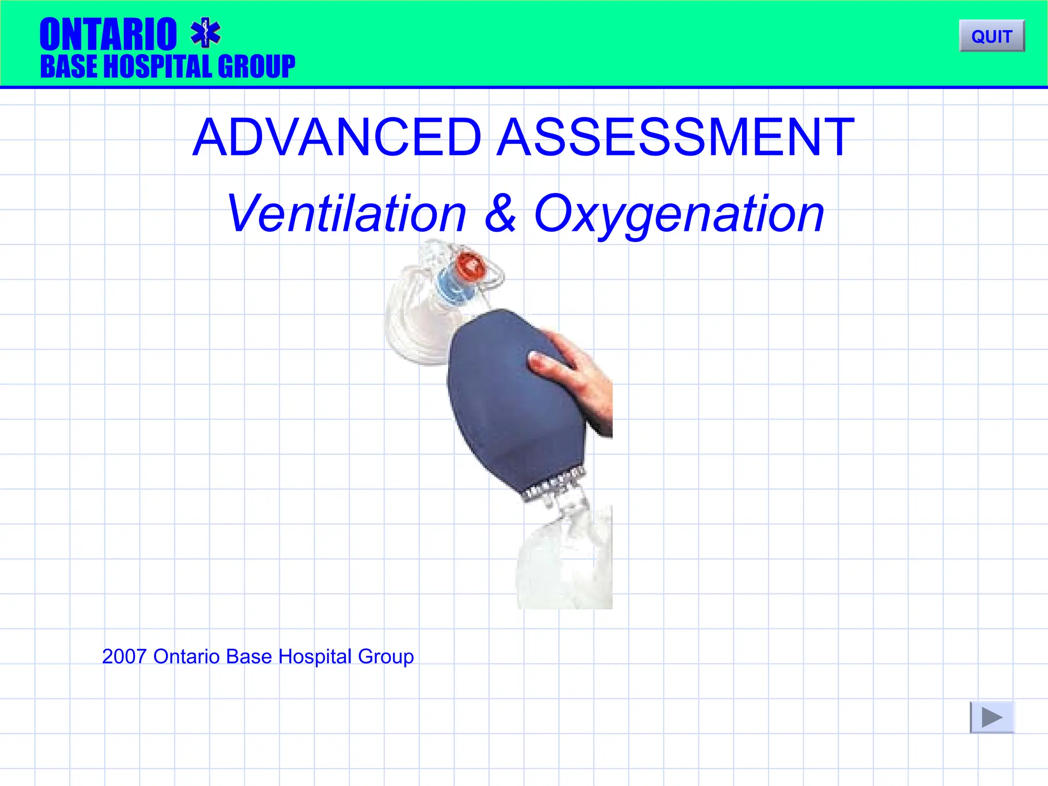 007_Oxygenation and ventilation information.ppt