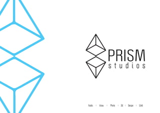 s t u d i o s
PRISM
 