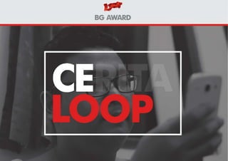 CeLoop (Cerita Loop) - Integrated Campaign