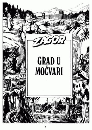 009. ZAGOR - GRAD U MOČVARI