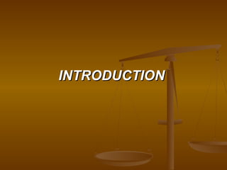 INTRODUCTIONINTRODUCTION
 