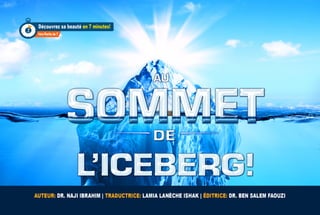 Au sommet de l'iceberg - { French / Français }