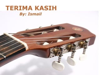 TERIMA KASIH
   By: Ismail




           Free Powerpoint Templates
 