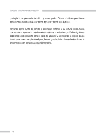 Tercera ola de transformación de la educación superior en ecuador | PDF
