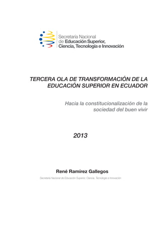 Tercera ola de transformación de la educación superior en ecuador | PDF