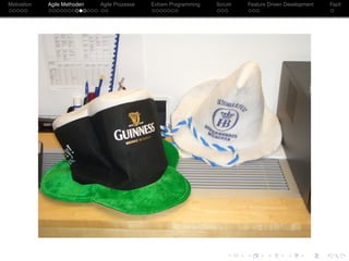 Motivation Agile Methoden Agile Prozesse Extrem Programming Scrum Feature Driven Development Fazit
 