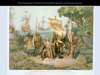 Book Backdrops: Empower Learning With Literature and Primary SourcesBook Backdrops: Empower Learning With Literature and Primary Sources
 