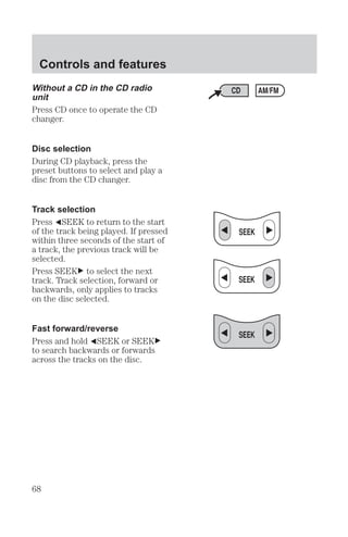 Controls and features 
 
Tripmeter 
$+' $+  -$) * (*! 
'# !'( '( 
Distance to empty 
$+' ( %%$,( '(# 
-$) # * +( ( )! 
## # ( (#  
Average fuel economy 
$+' ( * )! $#$- 
'# !'( '( 
Digital clock 
+( ( #($# $#	  !$  
#  '( ($ (  $  $) 
$( 
$ ($! (+#  $  $) 
$( %'' ( 

 )(($# 
# %'' ( 
 )(($# )#(! 
. 