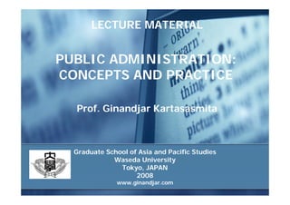 Public Administration: Concepts and Practice