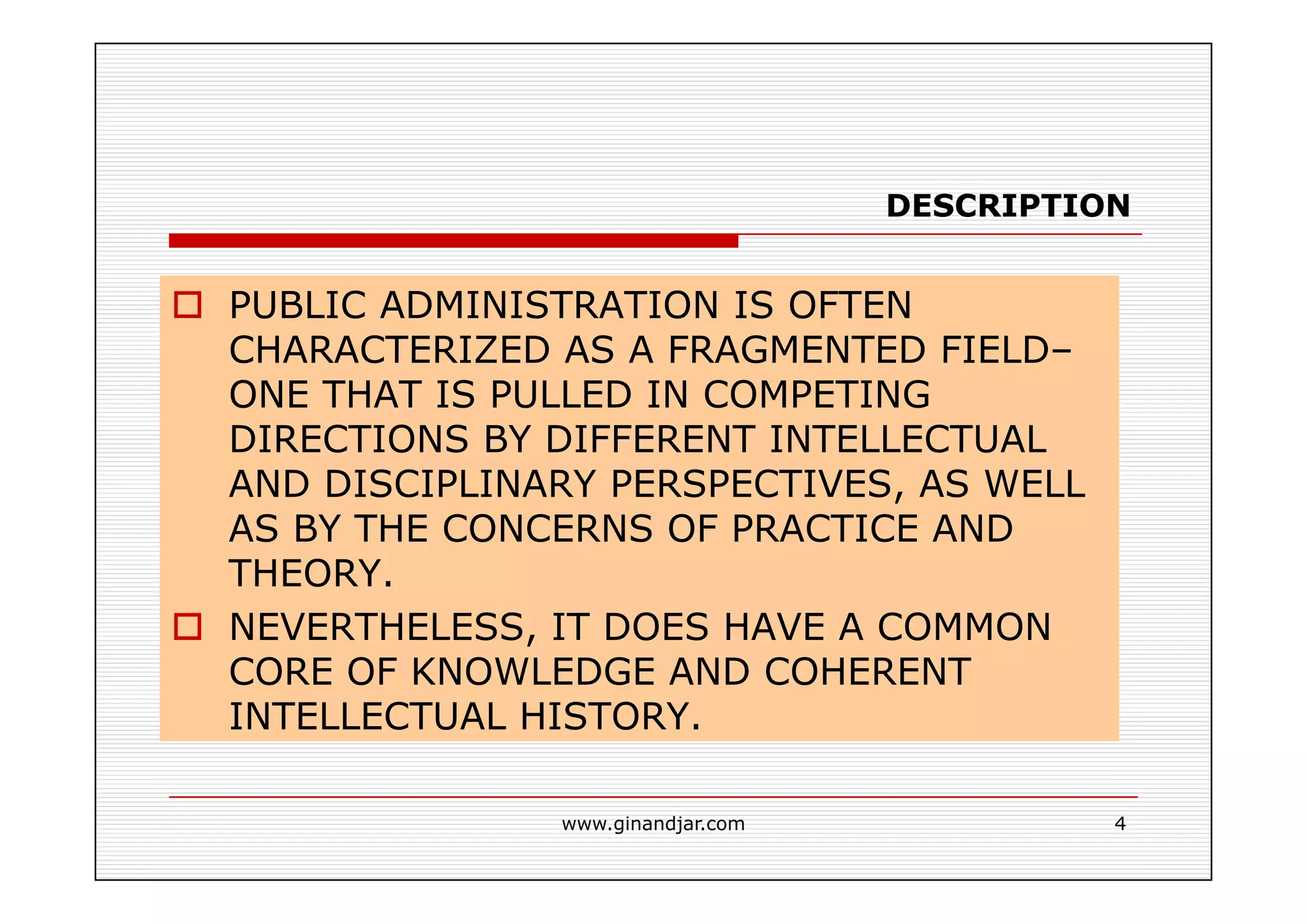 THE THEORY OF PUBLIC ADMINISTRATION