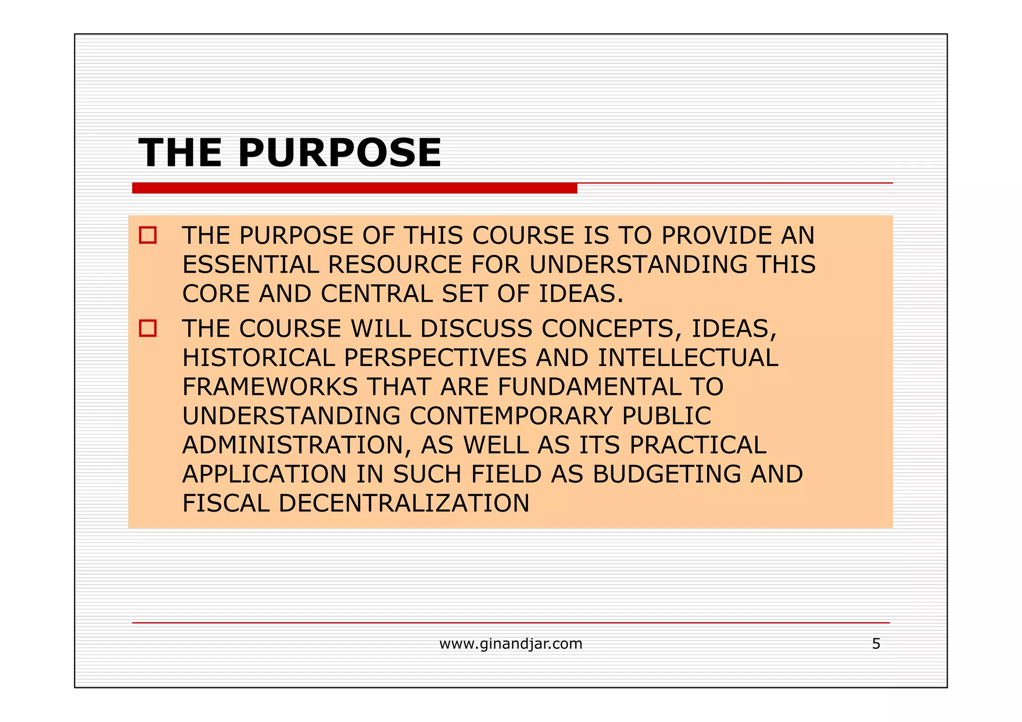 THE THEORY OF PUBLIC ADMINISTRATION