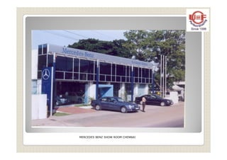MERCEDES BENZ SHOW ROOM CHENNAI
 