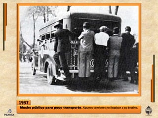 1937Mucho público para poco transporte. Algunoscamiones no llegaban a su destino.