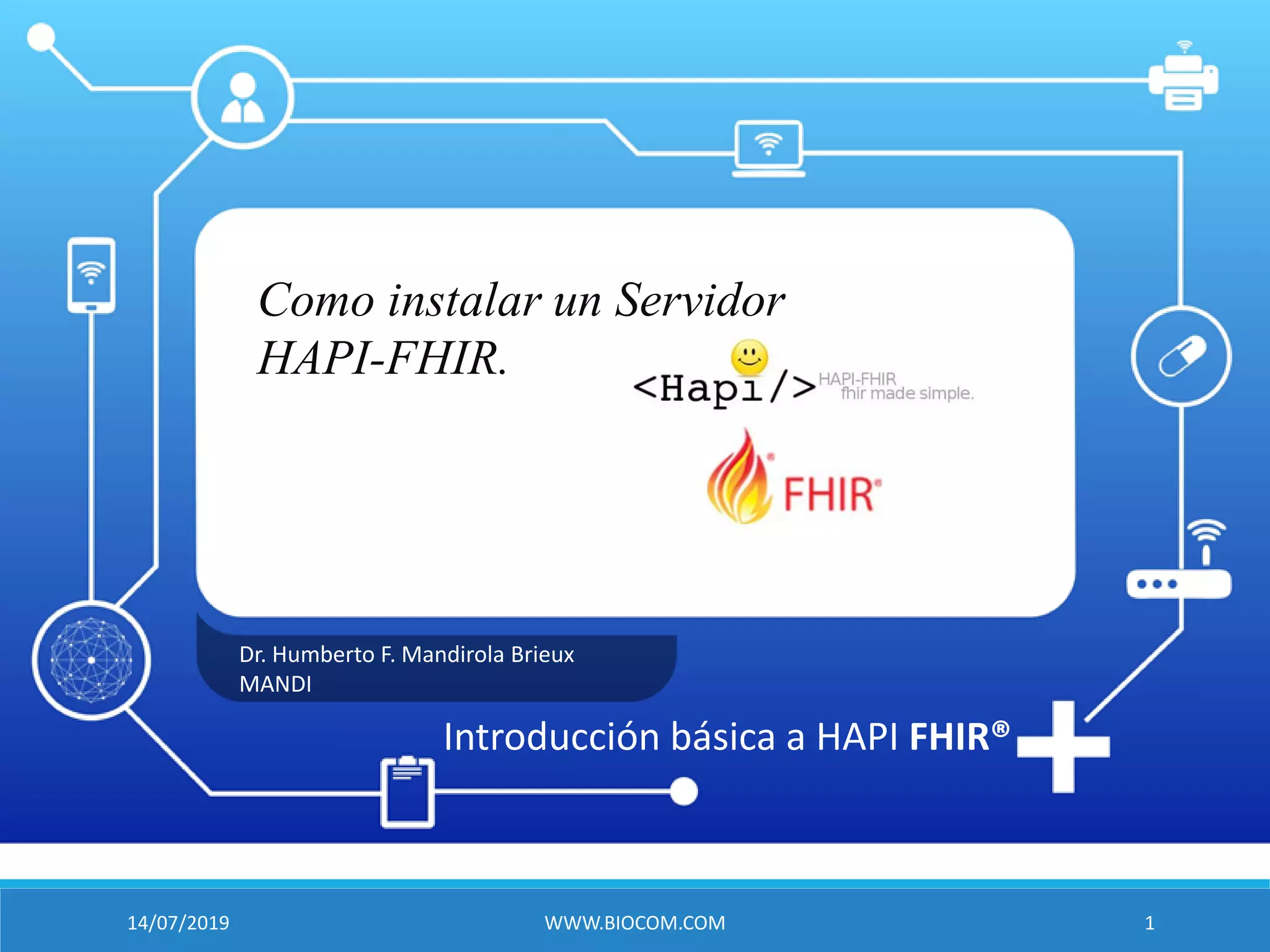 Como instalar un Servidor HAPI-FHIR. | PDF