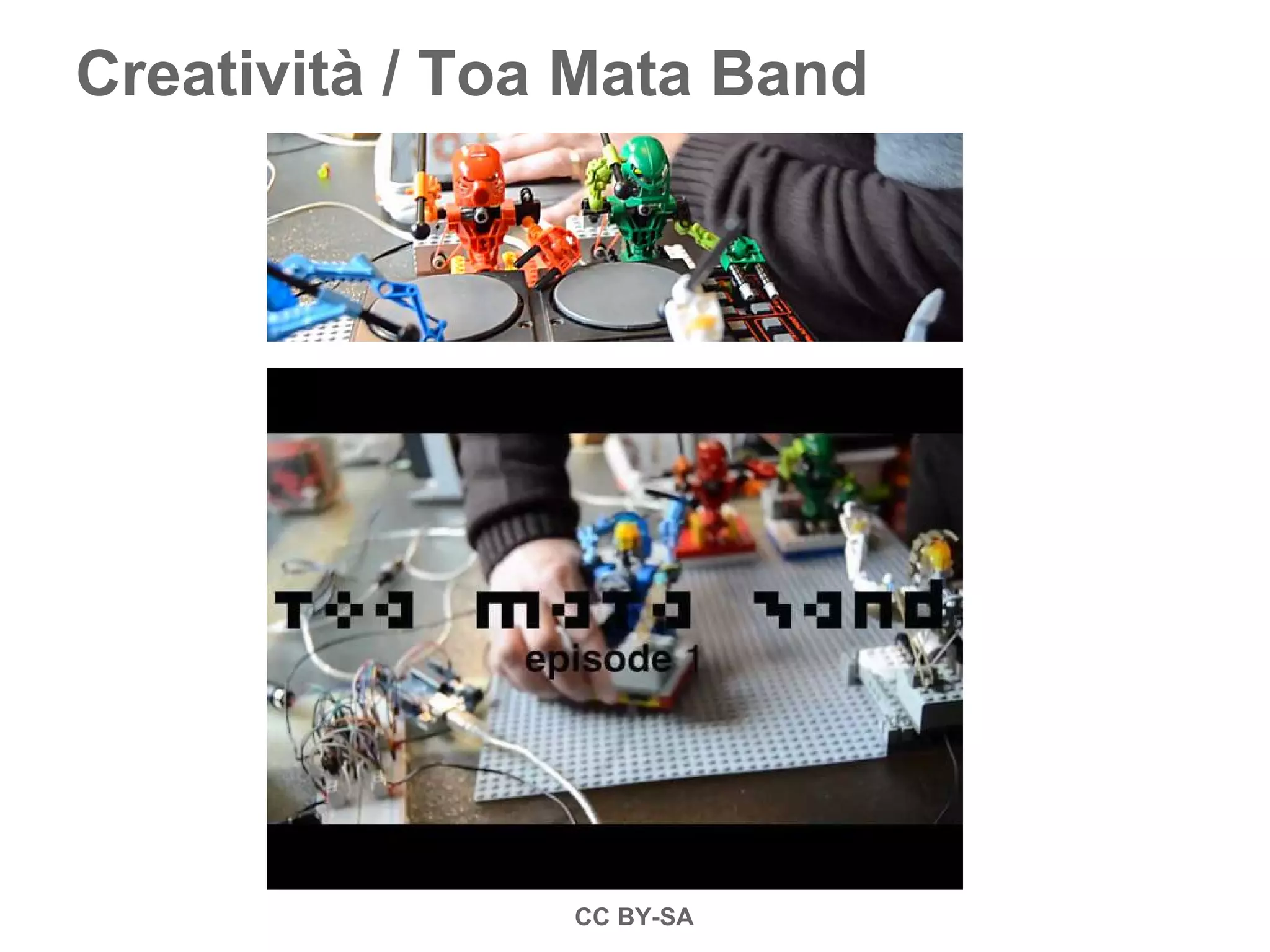 Creatività / Toa Mata Band
CC BY-SA
 
