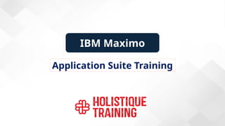 Introduction to IBM Maximo Enterprise Suite | PPTX