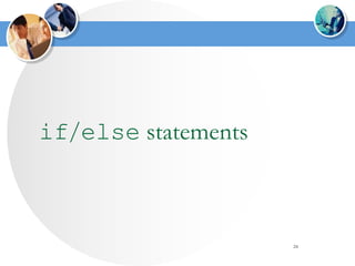 24
if/else statements
 