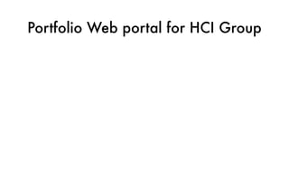 Portfolio Web portal for HCI Group
 