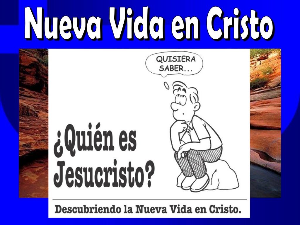 NUEVA VIDA EN CRISTO - 00 intro nvecquien jc 01
