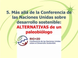 RIO +20: criticas y alternativas
