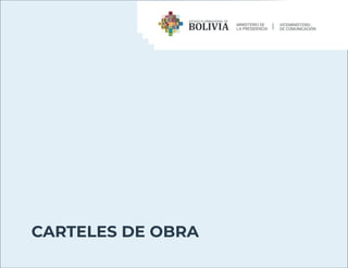 CARTELES DE OBRA
 
