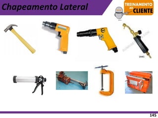 Chapeamento Lateral
145
 