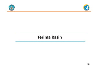 Terima Kasih
1818
 