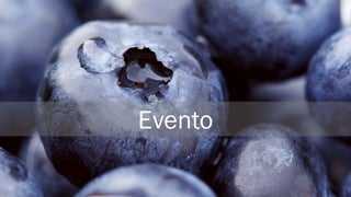 Evento
15
 