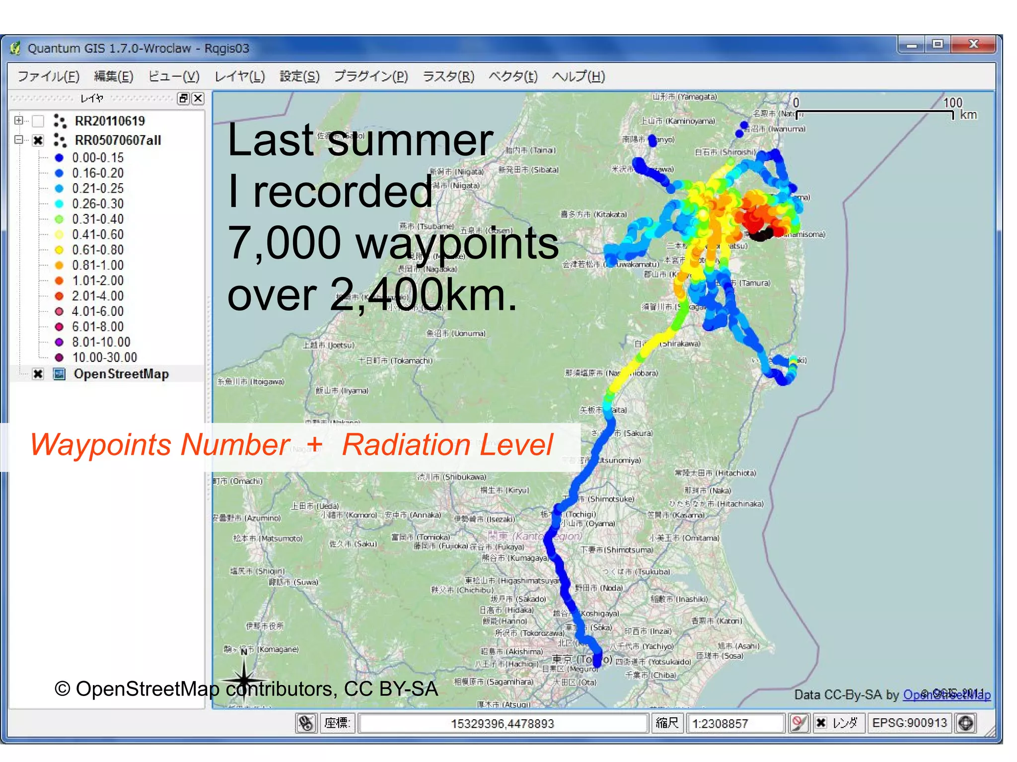 Last summer
                  I recorded
                  7,000 waypoints
                  over 2,400km.


Waypoints Number + Radiation Level




 © OpenStreetMap contributors, CC BY-SA
 